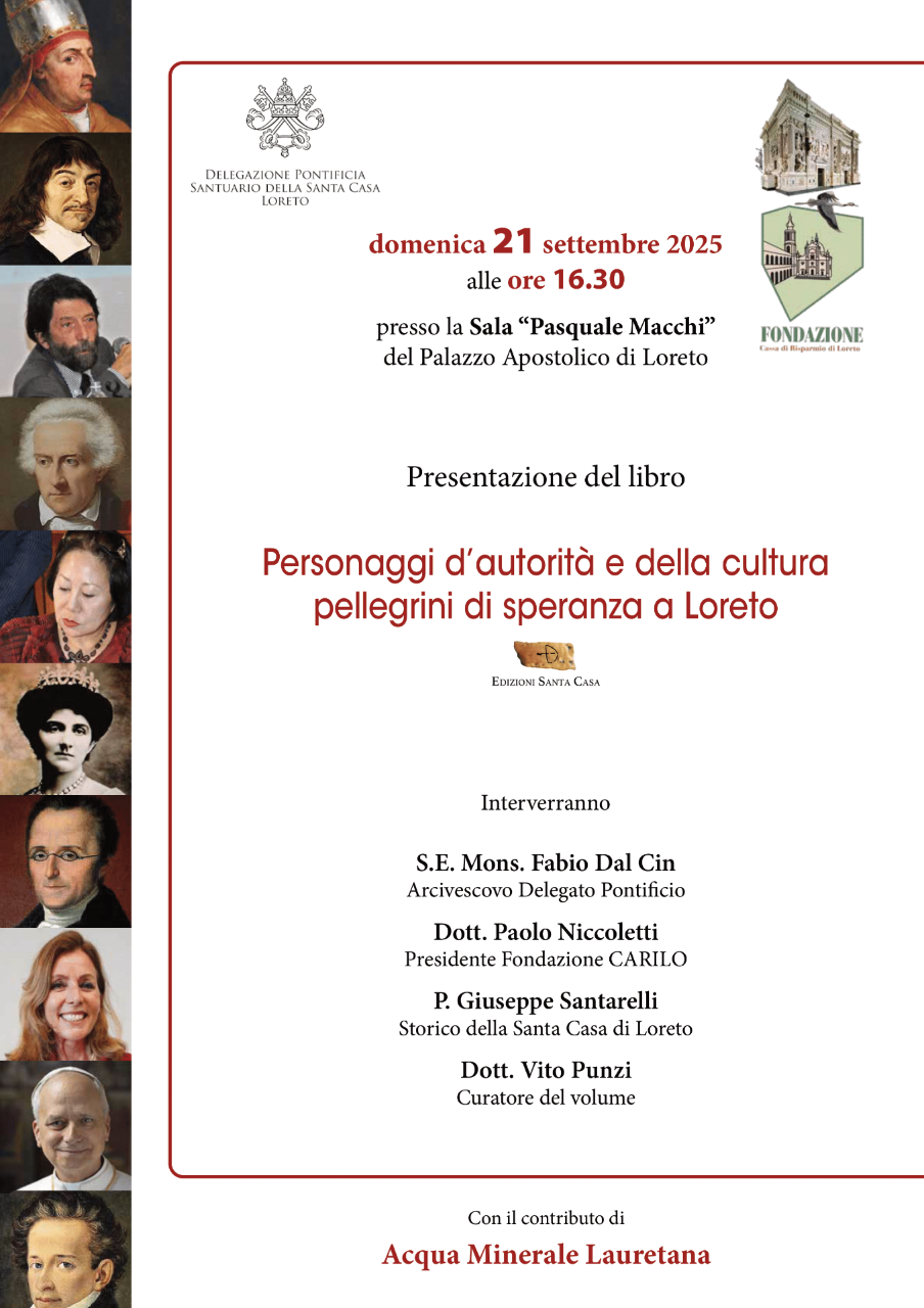 21 SETTEMBRE 2025  Presentazione del libro  “Personaggi d’autorità e della cultura pellegrini di speranza a Loreto”